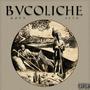 BUCOLICHE (Explicit)