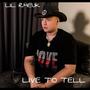 LIVE TO TELL (Live)