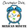 Mexican Minute