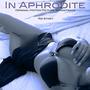 In Aphrodite (Original Motion Picture Soundtrack)