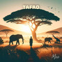 TAFRO (What I Need)
