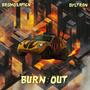 Burn Out