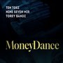 Money Dance (feat. Torey Bandz) [Explicit]