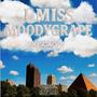 I MISS MOODY GRAPE (Explicit)
