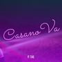 Casano Va (Explicit)