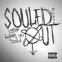 Souled Out (Explicit)