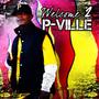 Welcome 2 P-Ville (Explicit)