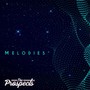 Melodies EP (Explicit)