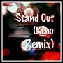 Stand Out (feat. J-Reyez, Jimmyboi & Clumsybeatz) [Reno Local 2014 Contest Entry] [Explicit]