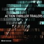 Action Thriller Trailers