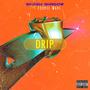 Drip (Explicit)