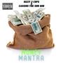 Money Mantra (feat. CassiusThe Sun God) [Explicit]