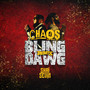 CHAØS (Bling Dawg Remix) [Explicit]