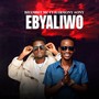 Ebyaliwo (feat. Harmony Sony)