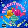 Sweet Spot (Explicit)