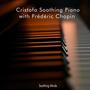 Cristofa Soothing Piano with Frédéric Chopin