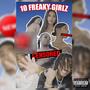 10 Freaky Girlz (Explicit)