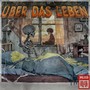 Über das Leben (Explicit)