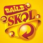 Baile da Skol (Explicit)