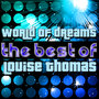 World of Dreams - The Best of Louise Thomas