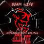 Beam Wipe (feat. 4StarMari224) [Explicit]