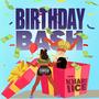 Birthday Bash (Explicit)