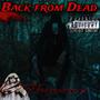 Back From Dead (Explicit)