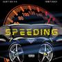 Speeding (Explicit)