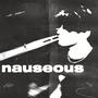 nauseous (feat. B Murph) [Explicit]