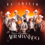 El Inicio (Explicit)