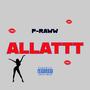 Allattt (Explicit)