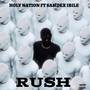 Rush (Explicit)