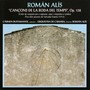 Román Alís: Cançons de la Roda del Temps, Op. 138 (Cicle de Cançons Per a Soprano, Arpa I Orquestra a Cordes)