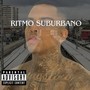 Ritmo Suburbano (Explicit)