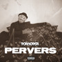 Pervers (Explicit)