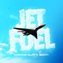 Jet Fuel (feat. Sarod) [Explicit]