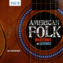 Milestones of Legends - American Folk, Vol. 8