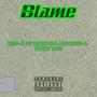 Blame (feat. Mabuda Banger x Nickyzee)