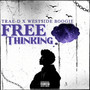 Free Thinking (Explicit)