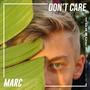 Don't Care (The Vamonos Song) [Dance Version]