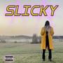 Slicky (Explicit)