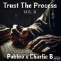 Trust Tha Process, Vol. 2 (Explicit)