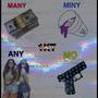 Any Many Miny Mo (Explicit)