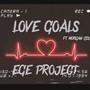 Love goals (feat. Morgan gold) [Explicit]