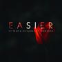 Easier (feat. Anwesha) (Festival Edit)