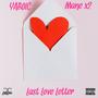 Last Love Letter (feat. Mane 2x) [Explicit]