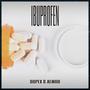 Ibuprofen (feat. Aemro) [Explicit]