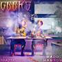 Geeks (feat. Madd Manson) [Explicit]