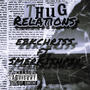 Thug Relations (feat. Smerkishp34) [Explicit]