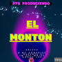 El Monton (Explicit)